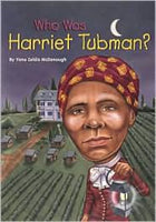 Who was Harriet Tubman?