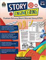 Story Engineering: Problem-Solving Short Stories Using STEM (Gr. 5-6)