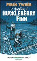 The Adventures of Huckleberry Finn (Dover Children's Evergreen Classics)