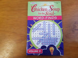 Chicken Soup for the Soul Word-Finds Volume 21