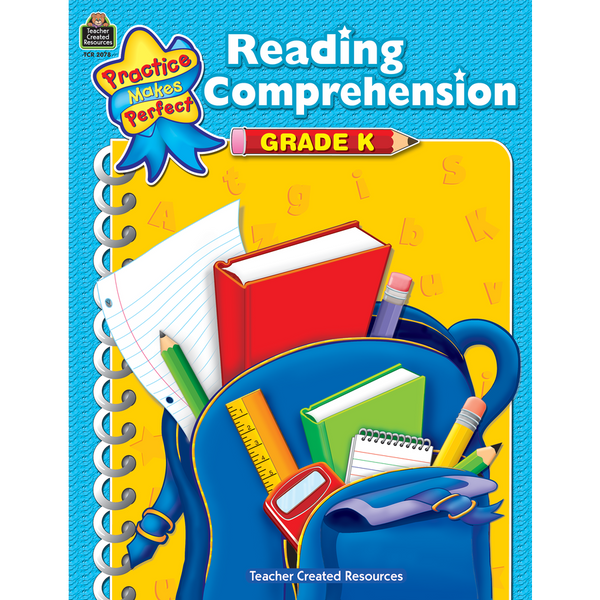Reading Comprehension: Grade K (Practice Makes Perfect)