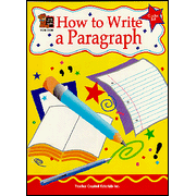 How to Write a Paragraph: Grades 3-5