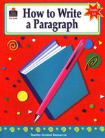 How to Write a Paragraph: Grades 6-8