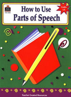 How to Use Parts of Speech: Grades 6-8