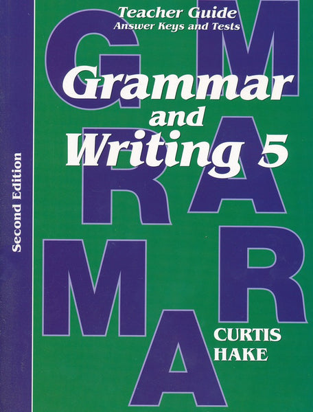 Grammar & Writing Teacher Edition Grade 5 2nd Edition