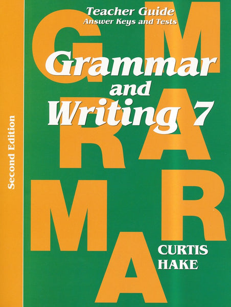 Grammar & Writing Teacher Edition Grade 7 2nd Edition