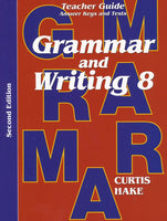 Grammar & Writing Teacher Edition Grade 8 2nd Edition