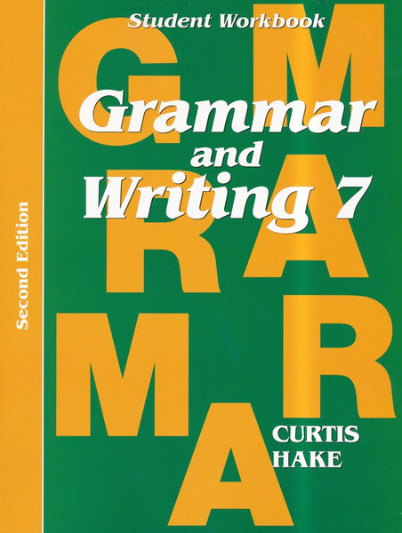 Grammar & Writing Student Workbook Grade 7 2nd Edition