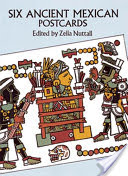 Six Ancient Mexican Postcards