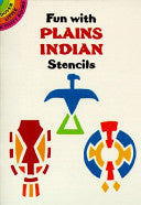 Fun with Plains Indian Stencils