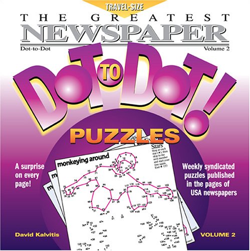The Greatest Newspaper Dot-to-Dot Puzzles (Vol. 2)