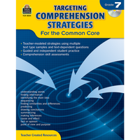 Targeting Comprehension Strategies for the Common Core (Grade 7)