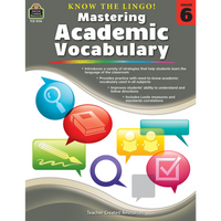 Know the Lingo! Mastering Academic Vocabulary (Grade 6)