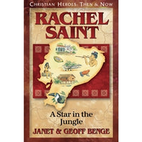 Christian Heroes Rachel Saint