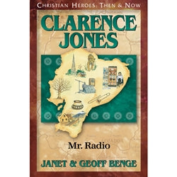 Christian Heroes Clarence Jones