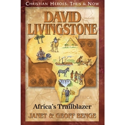 Christian Heroes David Livingstone