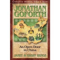 Christian Heroes Jonathan Goforth