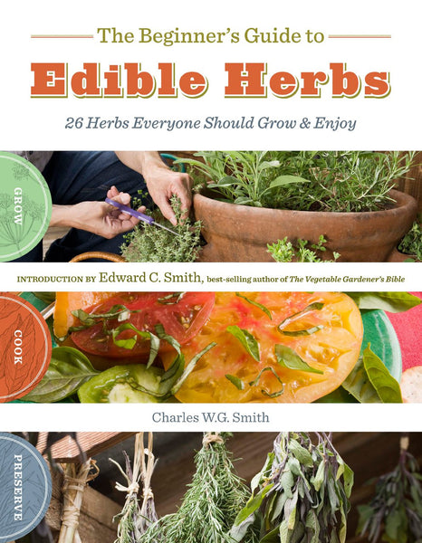 The Beginners Guide to Edible Herbs