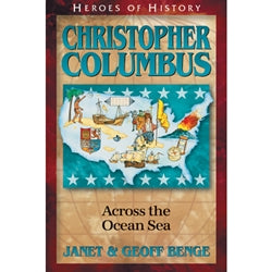 Heroes of History Christopher Columbus