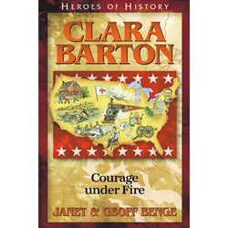 Heroes of History Clara Barton
