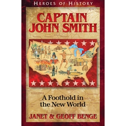 Heroes of History Captain John Smith