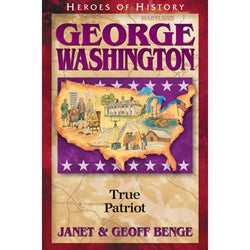 Heroes of History George Washington