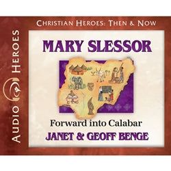 Audiobook Christian Heroes Mary Slessor