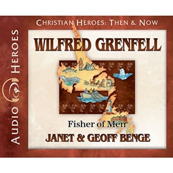 Audiobook Christian Heroes Wilfred Grenfell