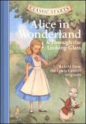 Classic Starts: Alice in Wonderland & Through the Looking Glass
