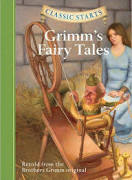 Classic Starts: Grimm's Fairy Tales