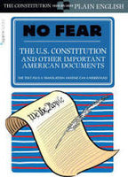 No Fear: The U.S. Constitution and Other Important American Documents