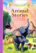 Classic Starts: Animal Stories