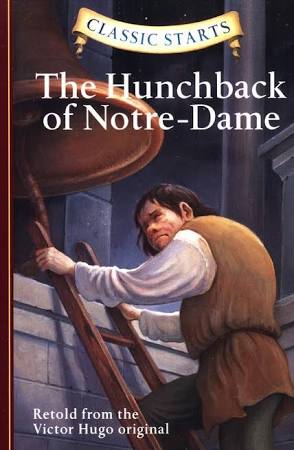 Classic Starts: The Hunchback of Notre-Dame