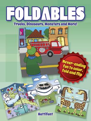 Foldables: Trucks, Dinosaurs, Monsters, and More!