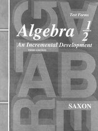 Saxon Algebra 1/2 Homeschool Test Forms