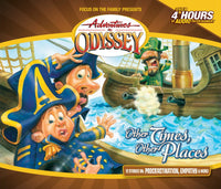 Adventures in Odyssey Volume 10-Other Times, Other Places