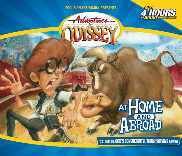 Adventures in Odyssey Volume 12-At Home and Abroad