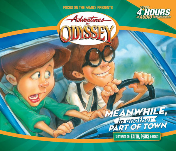 Adventures in Odyssey Volume 14-Meanwhile, In Another Part of Town