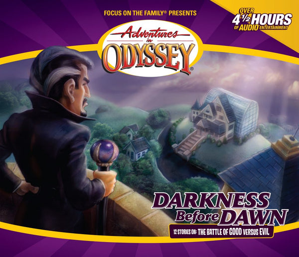Adventures in Odyssey Volume 25-Darkness Before Dawn