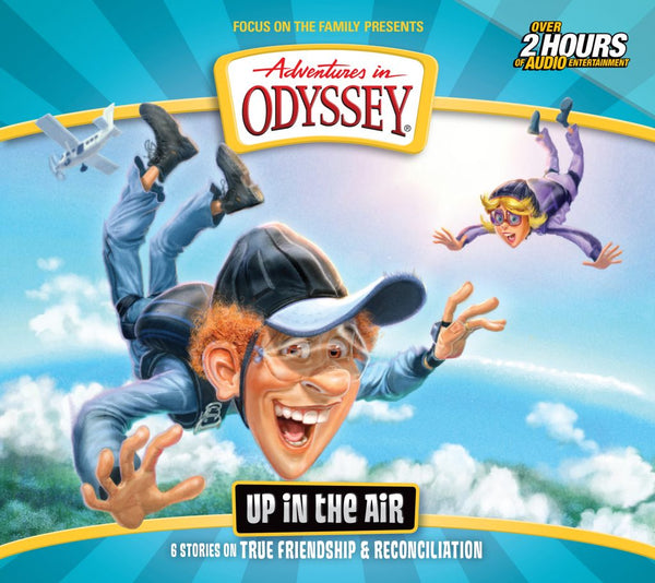 Adventures in Odyssey Volume 63-Up in the Air