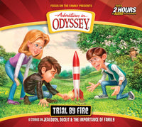 Adventures in Odyssey Volume 66-Trial by Fire