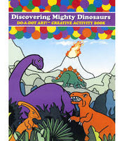 Do-a-Dot: Activity Book-Discovering Mighty Dinosaurs