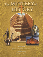 Mystery of History Vol. 1 Creation-Resurrection