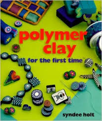 Polymer Clay for the First Time Book