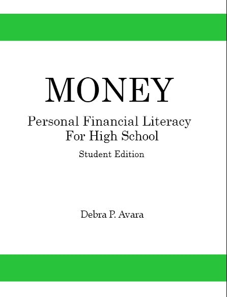 Money: Personal Financial Literacy for High School Students