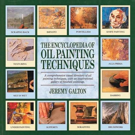 Encyclopedia of Oil Painting Technique