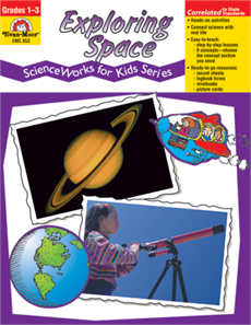 Science Works For Kids: Exploring Space
