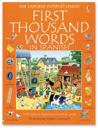 Usborne Internet-Linked First Thousand Words in Spanish