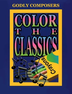 Color the Classics: Godly Composers (CD)