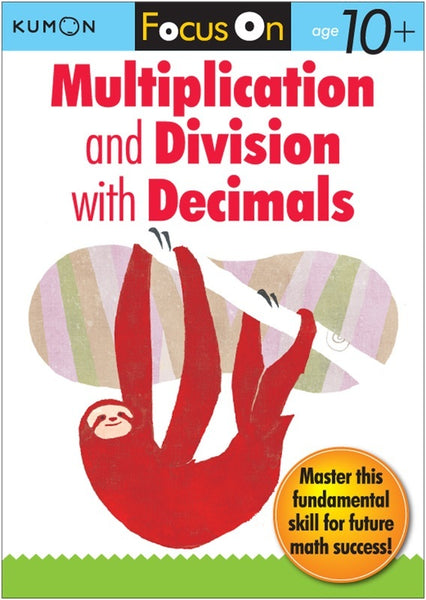 Focus On: Multiplication and Division with Decimals